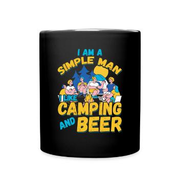 Ich Bin Ein Einfacher Mann Ich Mag Camping Bier - Tasse einfarbig - Schwarz - Vorne