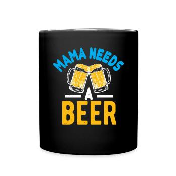 Maman a besoin d’une bière - Mug uni - noir - Devant