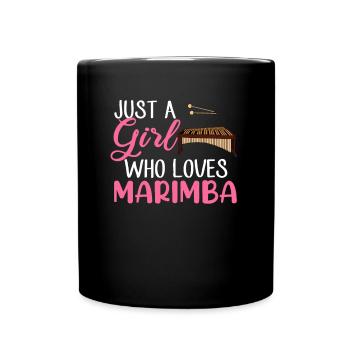 just a girl who love marimba, marimba - Tasse einfarbig - Schwarz - Vorne