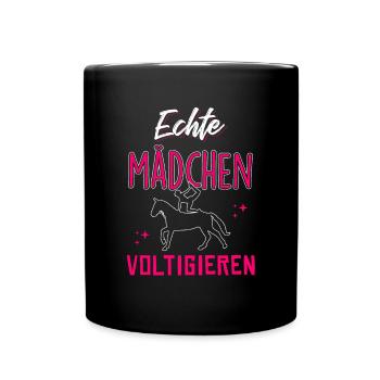 Echte Mädchen Voltigieren - Tasse einfarbig - Schwarz - Vorne