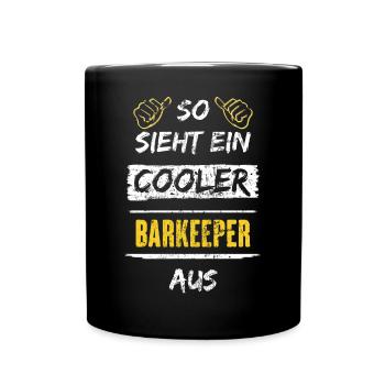 So Sieht Ein Cooler Barkeeper Aus Arbeitsshirt - Tasse einfarbig - Schwarz - Vorne