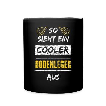 So Sieht Ein Cooler Bodenleger Aus Arbeitsshirt - Tasse einfarbig - Schwarz - Vorne