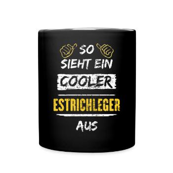 So Sieht Ein Cooler Estrichleger Aus Arbeitsshirt - Tasse einfarbig - Schwarz - Vorne