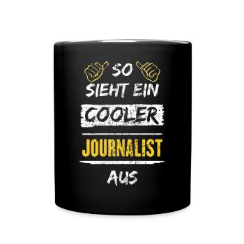 So Sieht Ein Cooler Journalist Aus Arbeitsshirt - Tasse einfarbig - Schwarz - Vorne