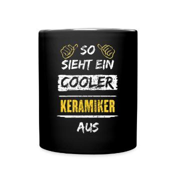 So Sieht Ein Cooler Keramiker Aus Arbeitsshirt - Tasse einfarbig - Schwarz - Vorne