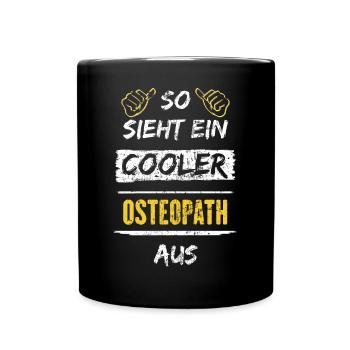 So Sieht Ein Cooler Osteopath Aus Arbeitsshirt - Tasse einfarbig - Schwarz - Vorne
