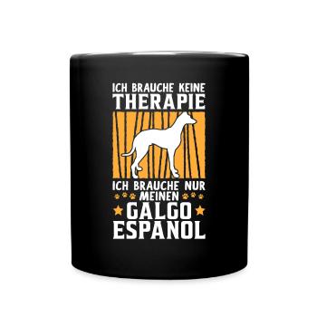 Ich brauche nur meinen Galgo Espanol - Tasse einfarbig - Schwarz - Vorne
