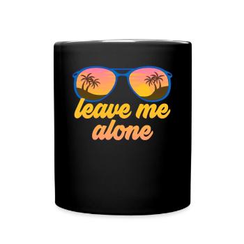 Lass mich in Ruhe asozialer Introvertierter lassen - Tasse einfarbig - Schwarz - Vorne