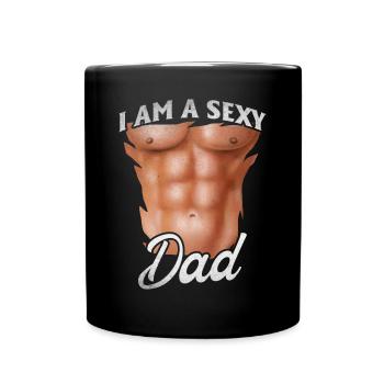 Sexy Daddy Father's Day Ideas I'm a Sexy Dad - Full Colour Mug - black - Front