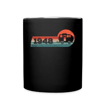 Campingwagen Camping Jahrgang 1948 Geburtstag - Tasse einfarbig - Schwarz - Vorne