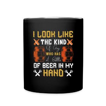 Je ressemble au genre de gars qui a une bouteille de - Mug uni - noir - Devant