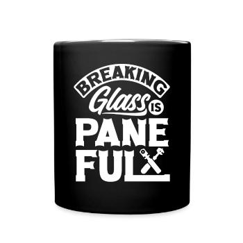 Glazier Window Fitter Paneful - Tasse einfarbig - Schwarz - Vorne