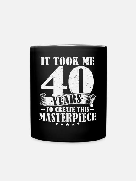 40 ans d’anniversaire disant 40 anniversaire cadeau d’anniversaire - Mug uni - noir