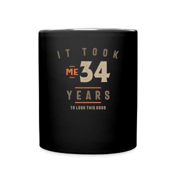 34. Geburtstag Ich brauchte 34 Jahre alt - Tasse einfarbig - Schwarz - Vorne