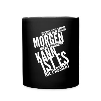 Alkohol Saufspruch Malle Party - Tasse einfarbig - Schwarz - Vorne