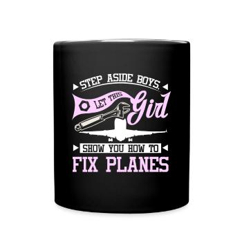 Let this girl show you how to fix planes - Tasse einfarbig - Schwarz - Vorne