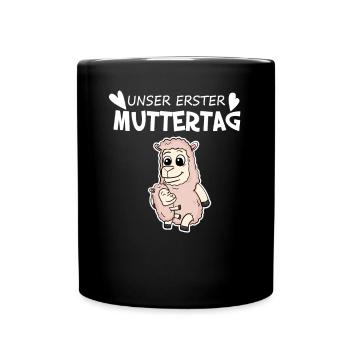 Muttertag Geschenk - Unser erster Muttertag - Tasse einfarbig - Schwarz - Vorne