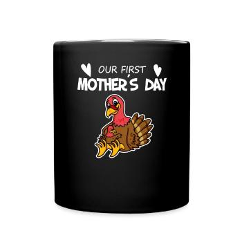 Cadeau de fête des mères - Notre première fête des mères - Mug uni - noir - Devant