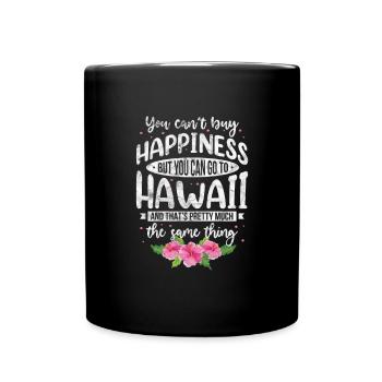 Hawaii Urlaub Aloha Sommer Hawaiian Geschenk - Tasse einfarbig - Schwarz - Vorne