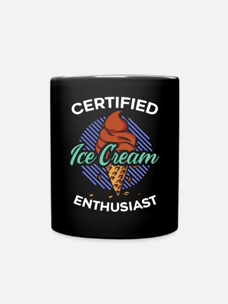 Zertifizierter Eiscreme-Enthusiast Eisbecher-Eis - Tasse einfarbig - Schwarz