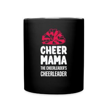 Cheer Mama The Cheerleader's Cheerleader - Tasse einfarbig - Schwarz - Vorne