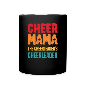 Cheer Mama The Cheerleader's Cheerleader - Tasse einfarbig - Schwarz - Vorne