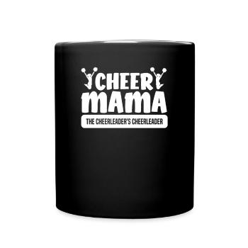 Cheer Mama The Cheerleader's Cheerleader - Tasse einfarbig - Schwarz - Vorne