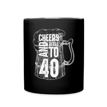 Acclamations et bières pour le 40e anniversaire - Mug uni - noir - Devant