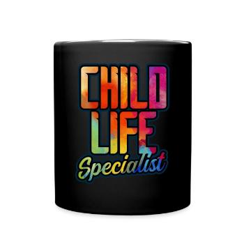Child Life Specialist - Full Colour Mug - black - Front