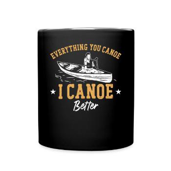Canoe Canoeing Vintage Anything - Tasse einfarbig - Schwarz - Vorne