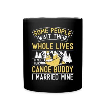 Canoe Canoeing Marriage Wedding - Tasse einfarbig - Schwarz - Vorne