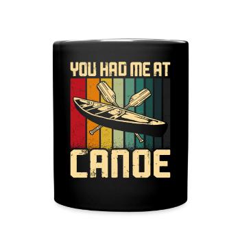 Canoe Canoeing Vintage Retro You - Full Colour Mug - black - Front