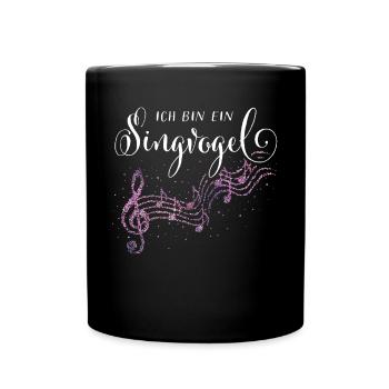 Singvogel Singen Sängerin Chor Sopran - Tasse einfarbig - Schwarz - Vorne