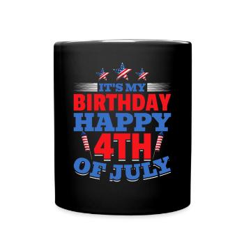 It's My Birthday Happy 4th Of July - Tasse einfarbig - Schwarz - Vorne
