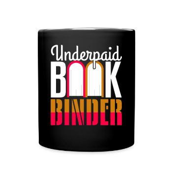 Underpaid Bookbinder - Full Colour Mug - black - Front