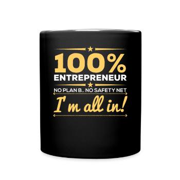 100 Percent Entrepreneur All In - Full Colour Mug - black - Front