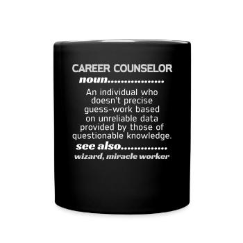 Career Counselor Miracle Worker - Full Colour Mug - black - Front