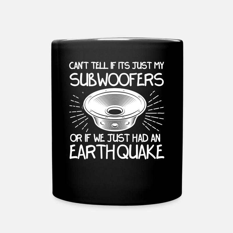 Not Sure If Subwoofer Or Earthquake - Full Colour Mug - black