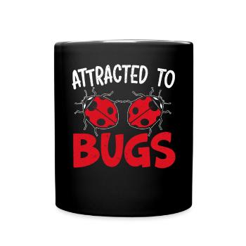 Attracted To Bugs Entomology Insect Ladybug - Full Colour Mug - black - Front