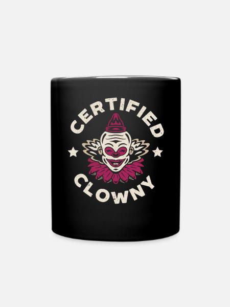 Zertifizierter Clown Clown Clown Clown - Tasse einfarbig - Schwarz