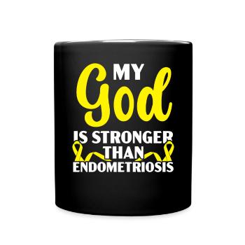 My God Is Stronger Than Endometriosis Awareness - Full Colour Mug - black - Front