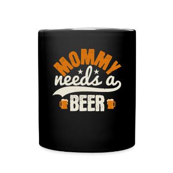 Maman a besoin d’une bière - Mug uni - noir - Devant