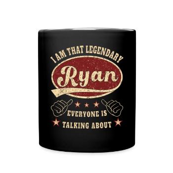 Ryan i am that legendary Ryan - Tasse einfarbig - Schwarz - Vorne