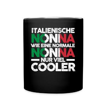 Italia Nonna Italienische Oma Italien - Tasse einfarbig - Schwarz - Vorne