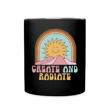 Kunst schaffen und ausstrahlen Kunstlehrer Künstler Maler - Tasse einfarbig - Schwarz - Vorne