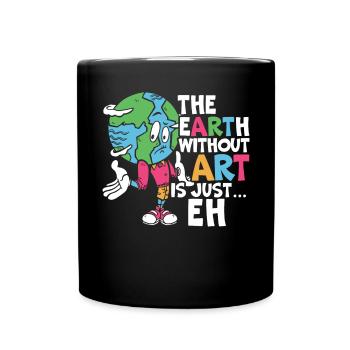 Die Erde ohne Kunst ist nur eh Kunstlehrer - Tasse einfarbig - Schwarz - Vorne