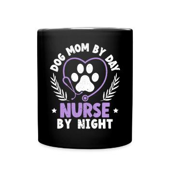 Hund Mama am Tag Krankenschwester bei Nacht Friedhofsschicht - Tasse einfarbig - Schwarz - Vorne