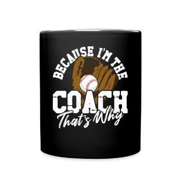 Baseball Fan Coach Vintage Because - Tasse einfarbig - Schwarz - Vorne