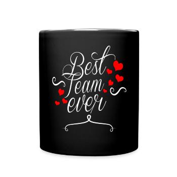 Best Team Ever - Tasse einfarbig - Schwarz - Vorne