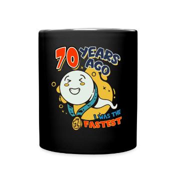 Il y a 70 ans, j’étais le plus rapide à 70 ans - Mug uni - noir - Devant
